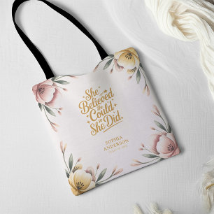 She Believed She Could So She Did   Floral Grad Tote Bag