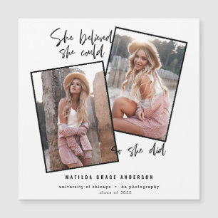 She believed she could so she did graduation