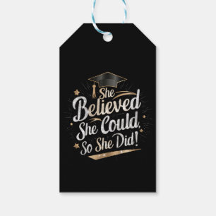 She Believed She Could So She Did Graduation Gift Tags