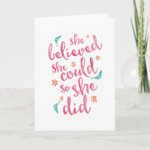 She believed she could so she did greeting card