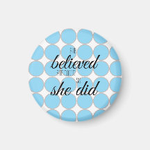 She Believed She Could So She Did – Inspirational