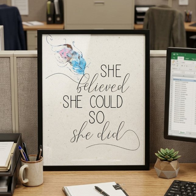 She Believed She Could So She Did Inspirational Poster (Creator Uploaded)