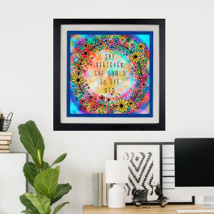 “She Believed She Could So She Did” Inspirational Poster