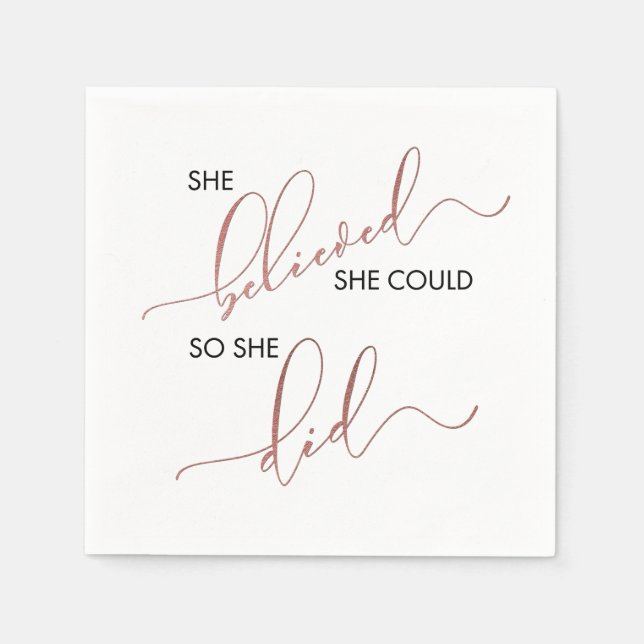 She Believed She Could So She Did Inspiring Quote Napkin (Front)