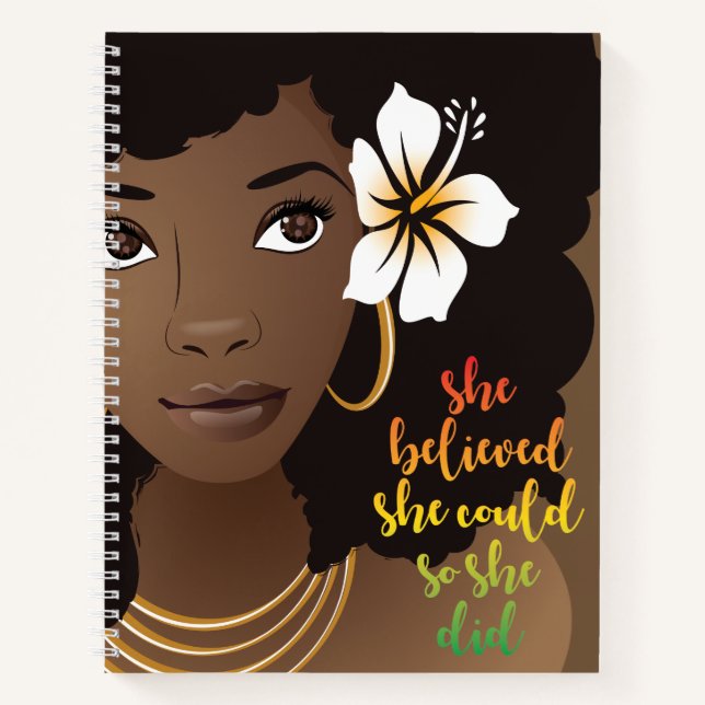 She Believed She Could So She Did, Natural Hair Notebook (Front)