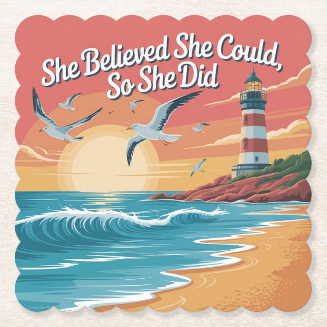 She Believed She Could, So She Did Paper Coaster (Front)