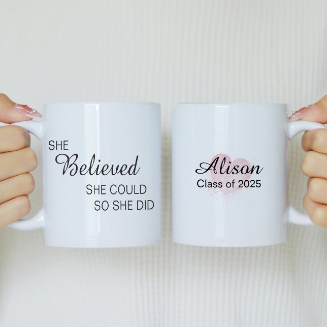 She Believed She Could So She Did Pink Rose Mug (Creator Uploaded)