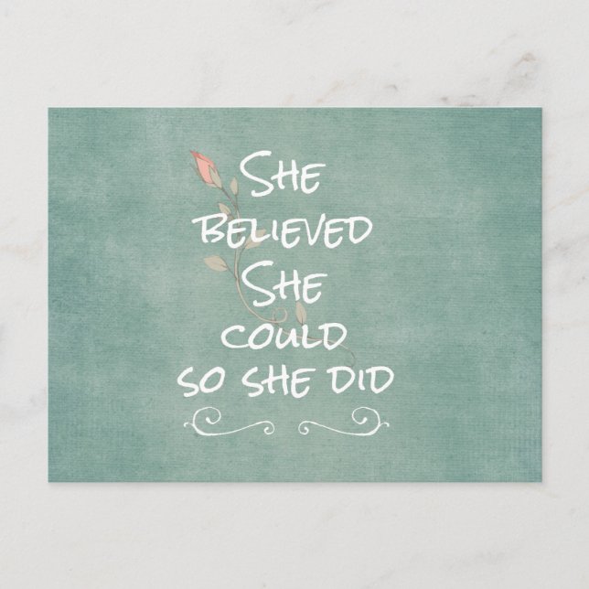 She Believed she Could so She Did Quote Postcard (Front)