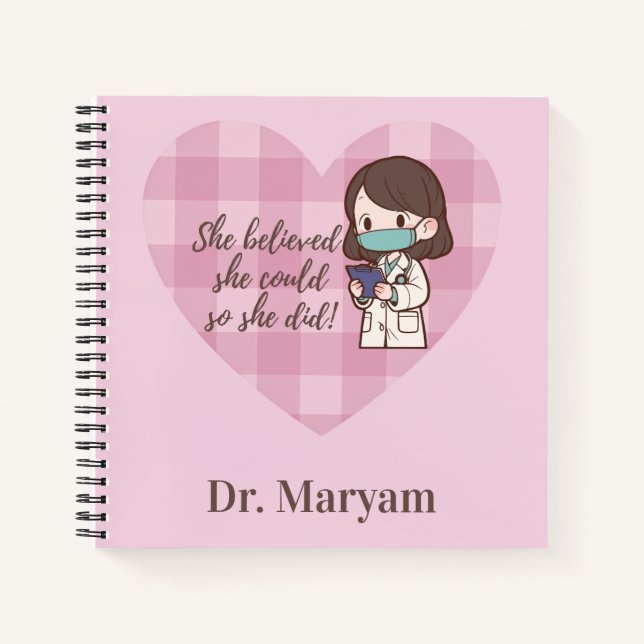 She Believed She Could So She Did -Spiral Notebook (Front)