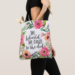 She believed she could so she did tote bag