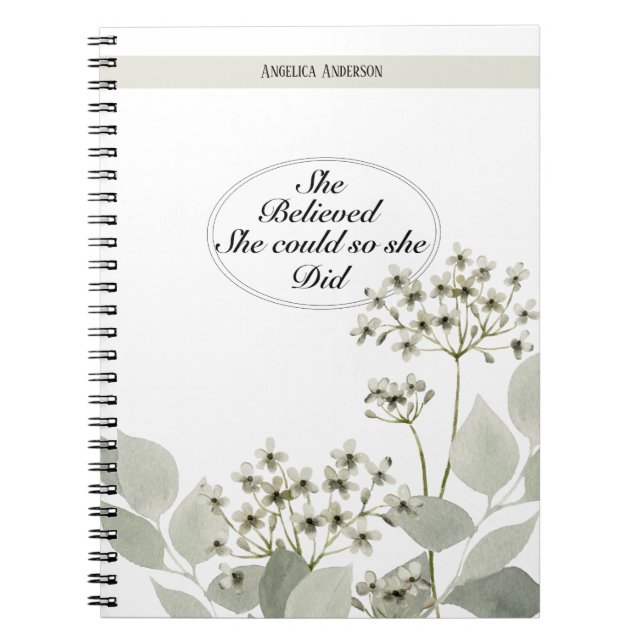 She believed She could so She did with name Notebook (Front)