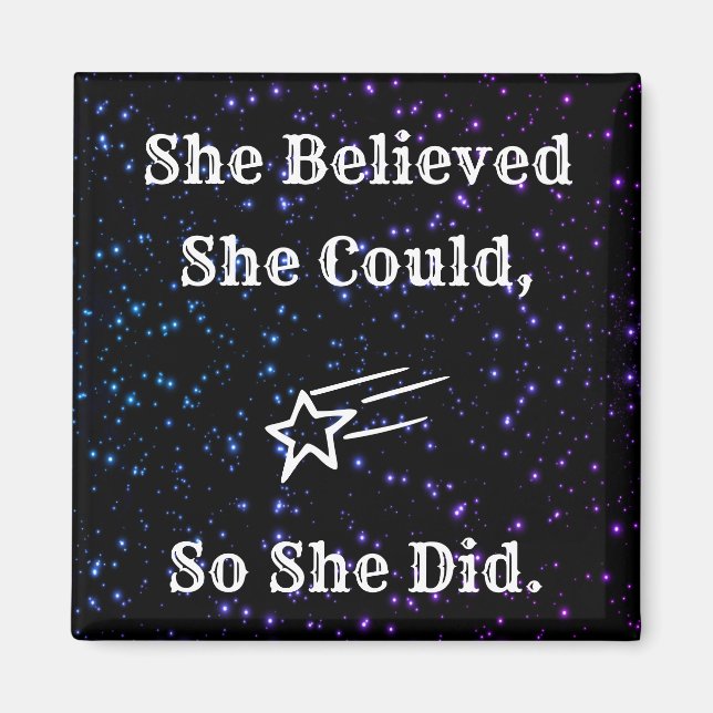 She Believed She Could So She Did Women's Strength Magnet (Front)