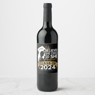 She Believed She Could So She Mastered It 2024 Wine Label