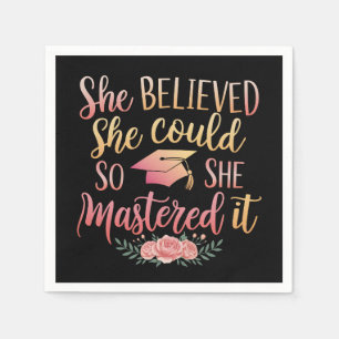 She Believed She Could So She Mastered It Napkin