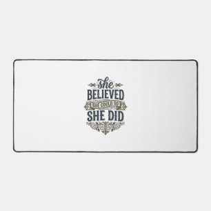 She Believed She Did Vintage Motivation Shirt_1 Desk Mat