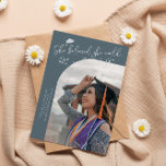 She Believed Slate Blue Graduate Curved Photo Announcement<br><div class="desc">Modern and whimsical graduation announcement photo card featuring a curved photo on the front and 1 on the back. The text says "She believed she could, so she did" with hand drawn stars and a graduation cap. Add the graduate's name, information, and message to personalize this card. Slate blue background....</div>
