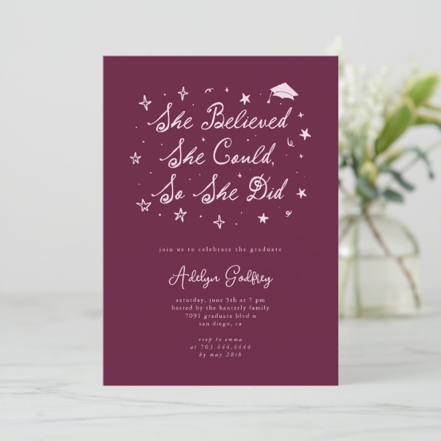 She Believed Typography Cranberry Graduation Party Invitation (Standing Front)
