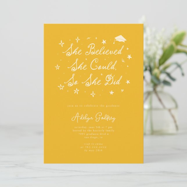 She Believed Typography Yellow Graduation Party Invitation (Standing Front)