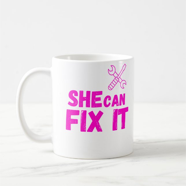 She Can Fix It DIY Mug Design (Left)