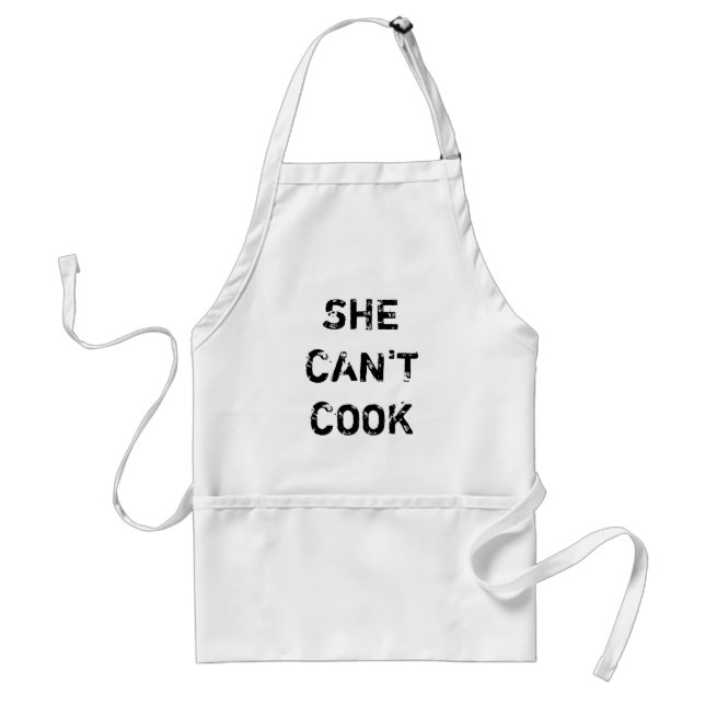 SHE CAN'T COOK STANDARD APRON (Front)