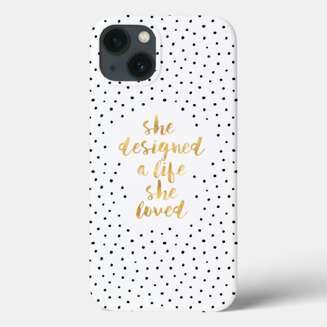 She Designed a Life She Loved with faux gold foil Case-Mate iPhone Case (Back)