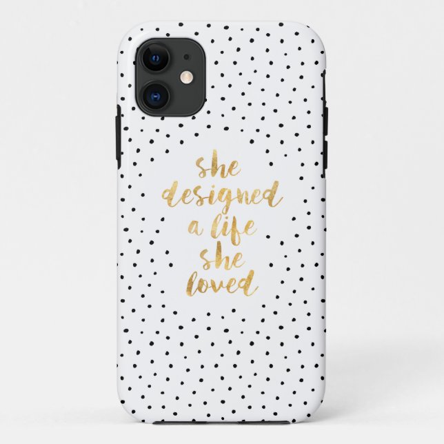 She Designed a Life She Loved with faux gold foil Case-Mate iPhone Case (Back)