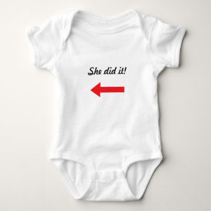 She did it baby bodysuit