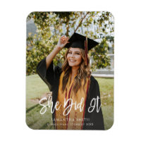 She Did It Modern Script Graduation Photo