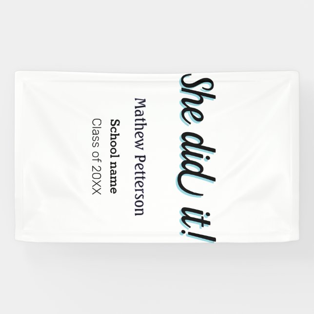 She did it simple black classy modern graduation banner (Horizontal)