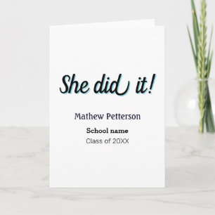 She did it simple black classy modern graduation card