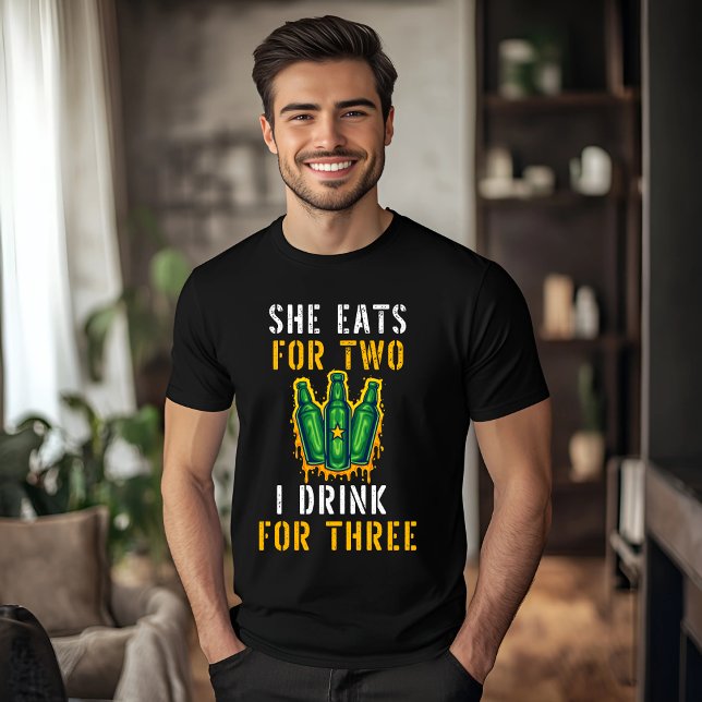 She Eats for Two, I Drink for Three Funny T-Shirt (Creator Uploaded)