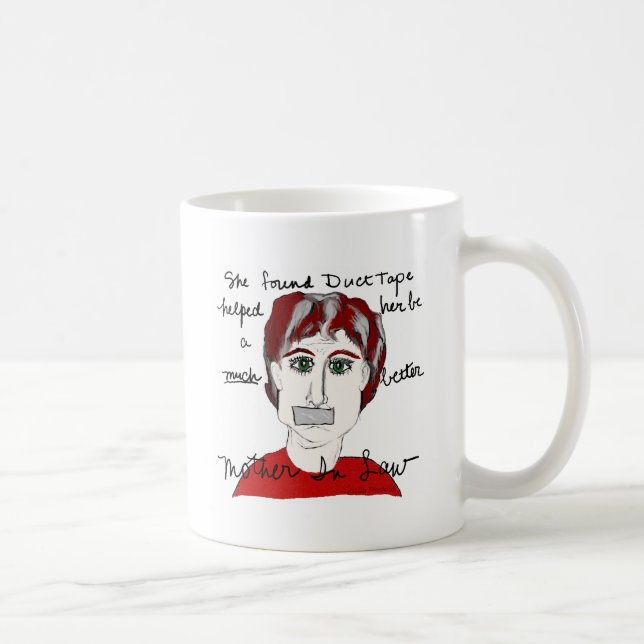 She found duct tape ... coffee mug (Right)