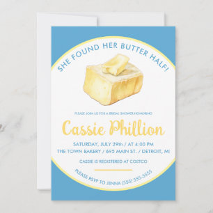 She Found her Butter Half Bridal Shower Invitation