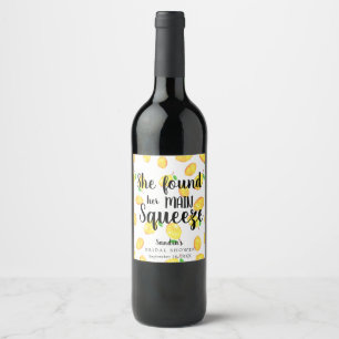 She Found Her Main Squeeze Lemon Bridal Shower  Wine Label