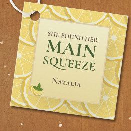 She Found Her Main Squeeze Lemon Favour Tag