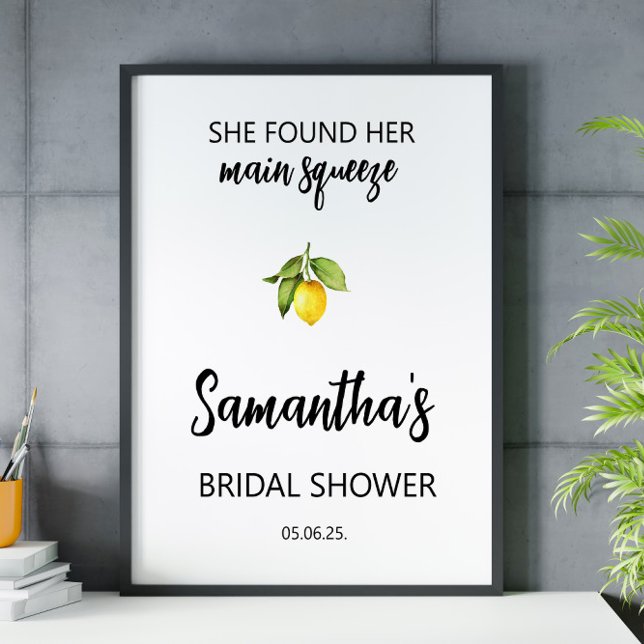 She found her squeeze Bridal Shower Welcome Sign (Creator Uploaded)