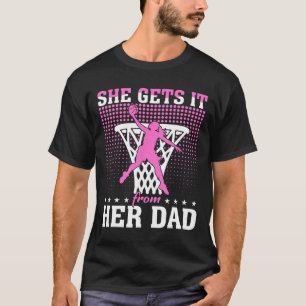 She Gets It From Her Dad Basketball Girl Basketbal T-Shirt