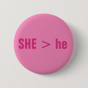SHE > he 6 Cm Round Badge