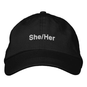 She, Her, Hers, Pronouns Lgbt lgbtq black white Embroidered Hat