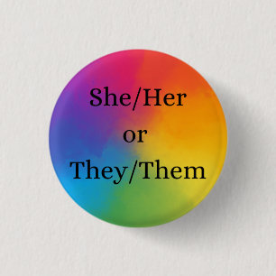 She/her or they/them pronoun button