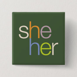 she her Pronoun Button Pin