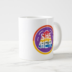 SHE/HER Pronoun Rainbow Circle Pride Large Coffee Mug