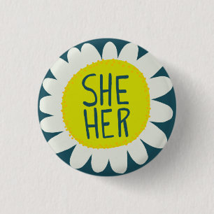 SHE / HER Pronouns Flower Pride Handlettered 3 Cm Round Badge