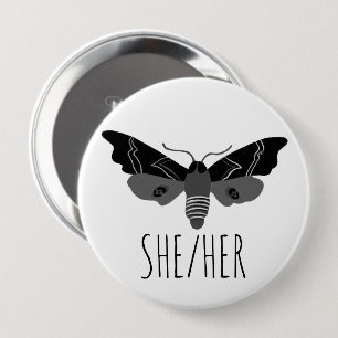 SHE/HER Pronouns Handdrawn Moth Insect 10 Cm Round Badge