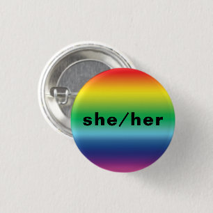 She, Her, Pronouns Lgbtq Lgbt Pride Rainbow Colour 3 Cm Round Badge