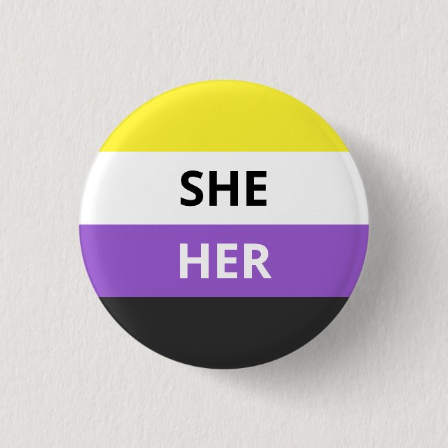 She/Her Pronouns Non-Binary Flag Badge (Front)