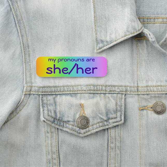 "She/Her" Pronouns Pin Name Tag (In Situ)