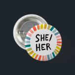 SHE/HER Pronouns Rainbow Soft Circle Rings 3 Cm Round Badge<br><div class="desc">Decorate your outfit with this cool art button. You can customize it and add text too. Check my shop for lots more colors and patterns! Let me know if you'd like something custom too.</div>