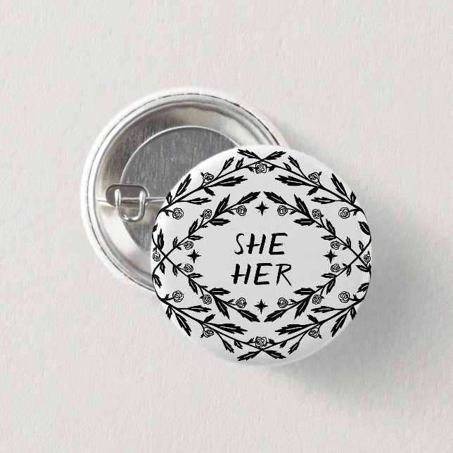 SHE HER PRONOUNS Roses Vines Botanical CUSTOM 3 Cm Round Badge (Front & Back)