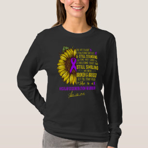 She Is A Macular Degeneration Warrior She Is Me T-Shirt